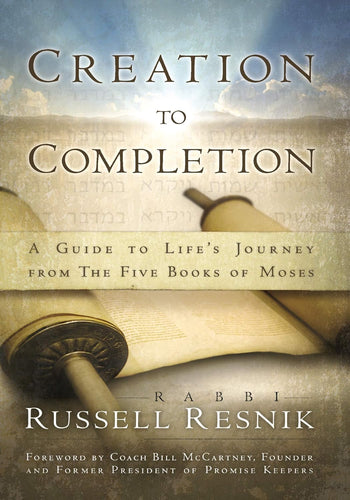 CREATION TO COMPLETION by Russ Resnik
