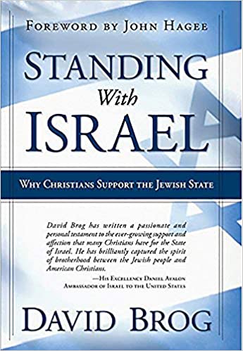 Standing with Israel: Why Christians Support the Jewish State